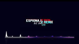 ESPIONAJE REMIX 🔥 YANDEL ✘ DJ Davis