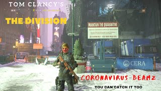 Tom Clancy's The Division 1.8.3 | Coronavirus Beamz | PVP | Montage #2