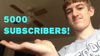 5000 SUBSCRIBERS SPECIAL