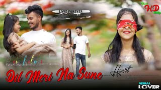 Dil Meri Na Sune ||  Love Video  ||Touching Love Story  || Team B10 Music