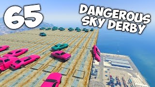 DANGEROUS SKY DERBY - GTA V Highlights | Ep.65