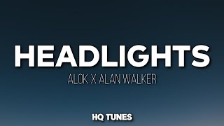 Alok & Alan Walker - Headlights (Lyrics) feat. KIDDO 🎵 | oh oh | use every heart beat 💙