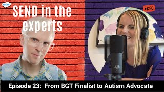 From BGT Finalist to Autism Advocate with Robert White (* Please read content warning )