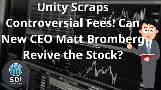 Unity Scraps Controversial Fees! Can New CEO Matt Bromberg Revive the Stock?#11