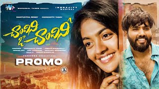 Chandini Song Promo | Hanmanth Yadav | Samyu Reddy | Indrjitt | Mohan Marripelli | Warangal Tunes