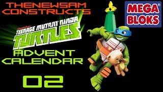 Mega Bloks Teenage Mutant Ninja Turtles Advent Calendar: Part 02 — TheNewSam Constructs