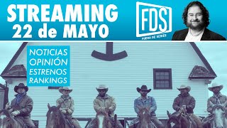 Streaming: Agenda de Series del 22 de Mayo de 2024