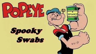 Spooky Swabs 1957 | popeye  the sailor