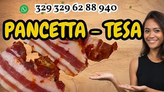 Pancetta Tesa Piccante - Fatto in casa : Ricetta di Calabria