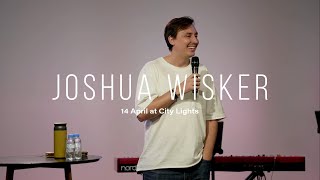 Joshua Wisker | Knowing God