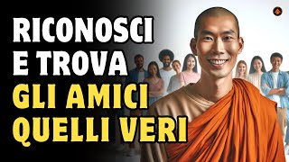 6 Segni per Riconoscere un Vero Amico | Saggezza Buddista | Crescita Spirituale