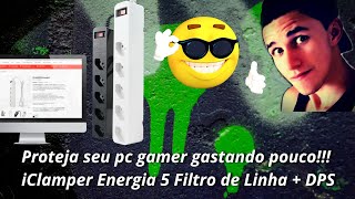 Proteja seu PC gamer com iClamper 5  Filtro de Linha + DPS