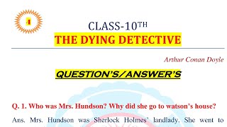 PSEB Class 10 English Chapter 4: The Dying Detective - Questions and Answers