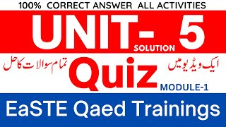 Unit 5 | Module 1 | EaSTE Quiz | QAEDApp | Quiz | Unit 5 Solution | EaSTETraining | Module 1 Unit 5