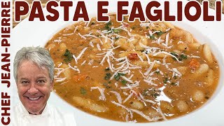 Just Like Mom’s Pasta E Fagioli | Chef Jean-Pierre