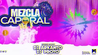 MEZCLA CAPORAL VOL. 8 PROYO DJ FT DJ ARKANTO  (ANDINANDO MELODIAS)