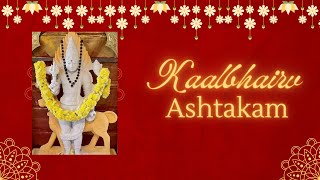 Kaalbhairav Ashtakam - Devotional Songs | Feel Good Songs | Bhakti Songs