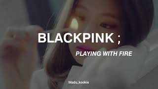 BLACKPINK 'playing with fire [TRADUÇÃO PT BR]