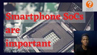 Why you should know the SoC of your phone