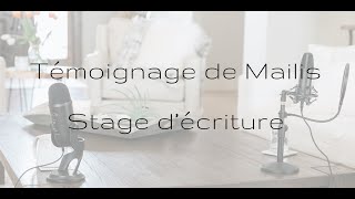 Témoignage Mailis - Stage d'écriture