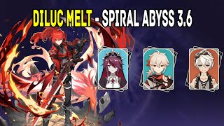 [Genshin Impact] | Diluc Melt - Spiral Abyss 3.6 | Second Half - Floor 12