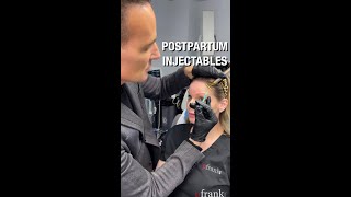 Refreshing the Face- Postpartum injectables!