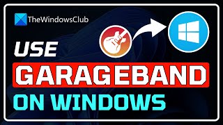 The SECRET Way to Use GarageBand on Your Windows PC! (Free & Easy)