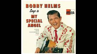 Bobby Helms - My Special Angel (1986 Steve Hoffman Remaster)