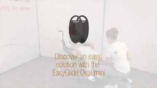 Getting into the back of a chair with EasyGlide Oval mini English