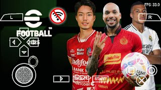 EFOOTBALL™ 25 PPSSPP LIGA EROPA & BRI LIGA 1 INDONESIA VERSI LITE, UPDATE SEASON, NEW KITS 24/25,