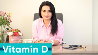 D vitamini haqqında danışdım