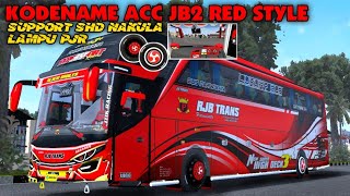 KODENAME JB2 SHD RED STYLE||SUPPORT SHD NAKULA||KODENAME BUSSID V3.7.1 TERBARU.