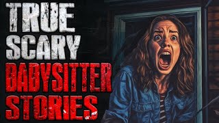 7 True Scary Babysitting Horror Stories!!