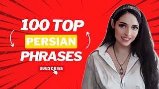 100 Top Persian Phrases | Learn Persian Vocabulary | Learn Persian as a beginner | Learn Farsi | #3