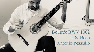 Antonio Pezzullo plays Bourrée BWV 1002 by J. S. Bach