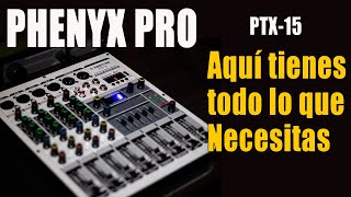 🎛 MIXER PTX 15 | PHENYX PRO | El Equipo que necesitas como Cantante