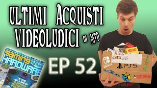 Ultimi Acquisti Videoludici con TheDeath! EP 52 (Sponsor: Gaming Hardware by Sprea)