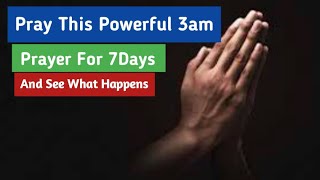 Powerful 3am Prayers For Breakthrough