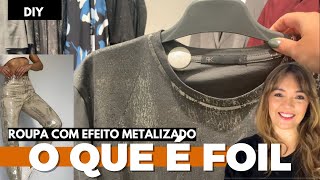 Tudo sobre a técnica FOIL para TECIDO | Como fazer EFEITO METALIZADO na ROUPA | @sitedacris