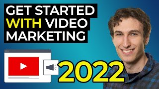 An Introduction to Video Marketing in 2022