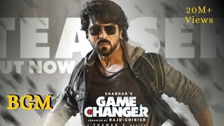 Game Changer BGM - Ram Charan | Kiara Advani | Shankar | Dil Raju - ShirishGame