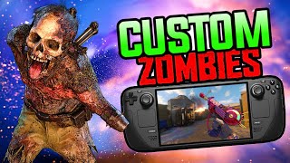 Custom Zombies is about to BLOW UP! (Black Ops 3: Valve Steam Deck)