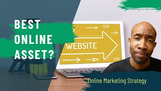 Why Your Website Is the Most Important Online Asset