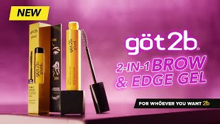 Sculpt, shape, and define with new göt2b 2-in-1 Brow & Edge Gel