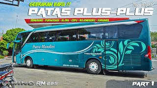 RUTE PALING BEDA | Semarang-Surabaya via Blora-Bojonegoro Mencoba Pemain Baru Putra Mandiri [PART 1]