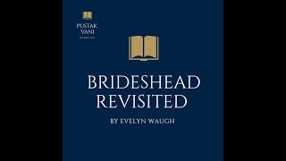 A plot overview of Brideshead Revisited by Evelyn Waugh