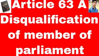 disqualifications of member of parliament article 63A OF constitution of pakistan 1973 in urdu hindi