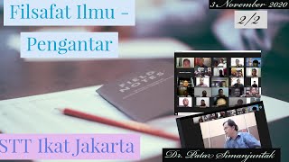 Filsafat Ilmu – Pengantar (Kelas Doktoral – Dr. Patar Simanjuntak) Bag. 2/2