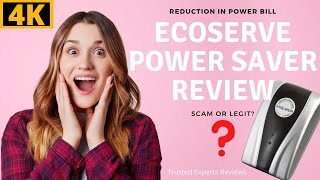 Ecoserve Reviews | Watch Video Before You Buy Ecoserve Energy Saver!