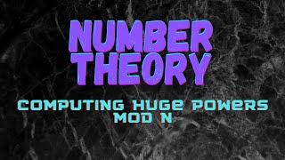 Computing Huge Powers Mod n